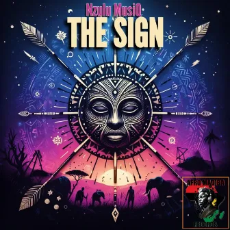 The Sign by Nzulu MusiQ