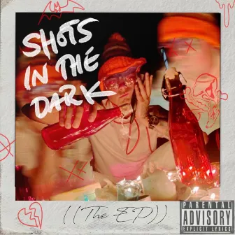 SHOTS IN THE DARK (THE EP) by YUNNG NeeK