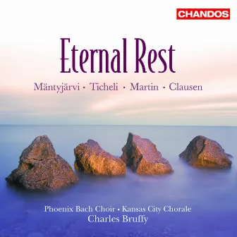 Eternal Rest by Phoenix Bach Choir