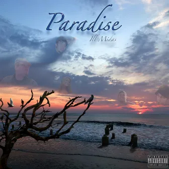 Paradise by Ill Midas