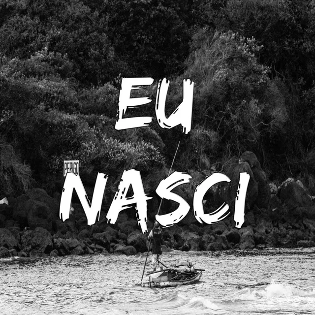 Eu Nasci