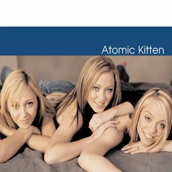 Atomic Kitten by Atomic Kitten