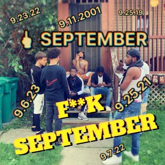 Fuck September by Keeso Bandtana