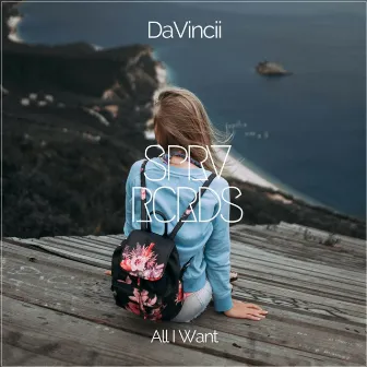 All I Want by Davincii