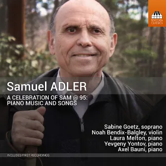 Samuel Adler: A Celebration of Sam @ 95: Piano Music and Songs by Yevgeny Yontov