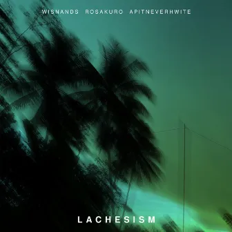 Lachesism by Wisnands