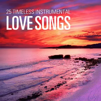 25 Timeless Instrumental Love Songs by Coburn Orchestra