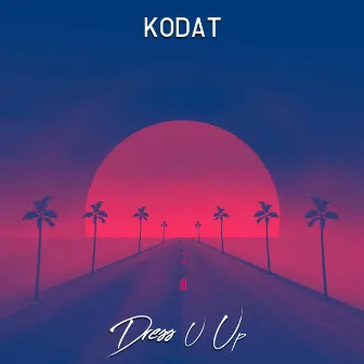 Dress U Up by Kodat