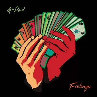 Feelings by G-Rant