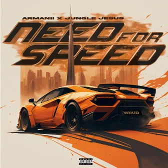 Need for Speed by Jungle Jesus