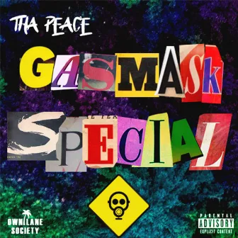 Gasmask Special by Tha Peace