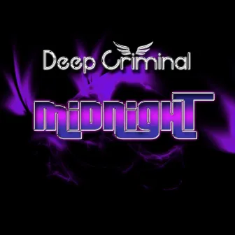 Midnight by Deep Criminal