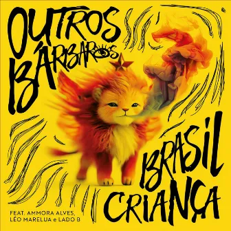 Brasil Criança by Outros Bárbaros