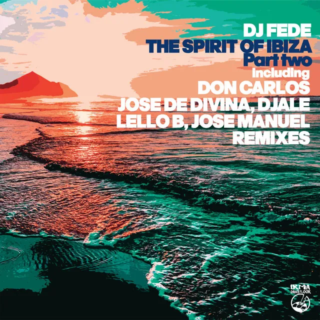 The Spirit of Ibiza - Jose De Divina & DjAle Good Trip Mix