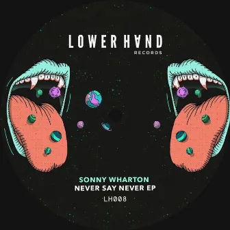 Never Say Never by Sonny Wharton