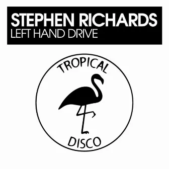 Left Hand Drive by Stephen Richards