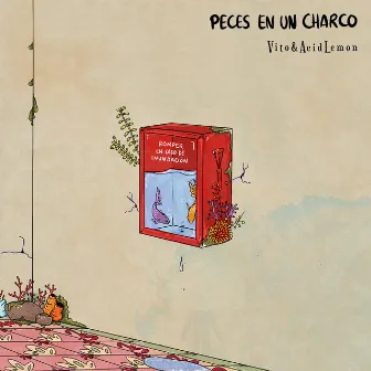 Peces en un Charco by Acid Lemon