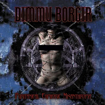 Puritanical Euphoric Misanthropia by Dimmu Borgir