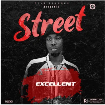 Street by Excellent