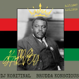 KING GARVEY by Brudda Konscious