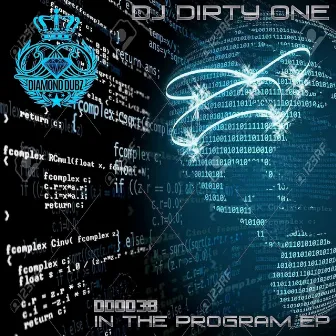 In The Program Ep by DJ Dirty One