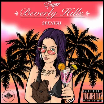 Beverly Hills by Sugar