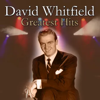 Greatest Hits by David Whitfield