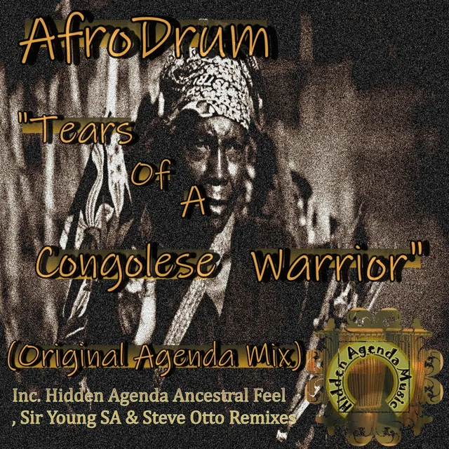 Tears of Congolese Warrior - Steve Otto Remix