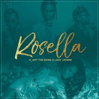 Rosella (feat. Lady Jaydee) by H_art the Band