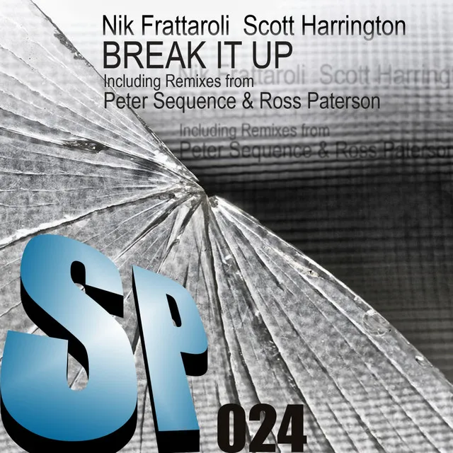 Break It Up - Ross Paterson Remix