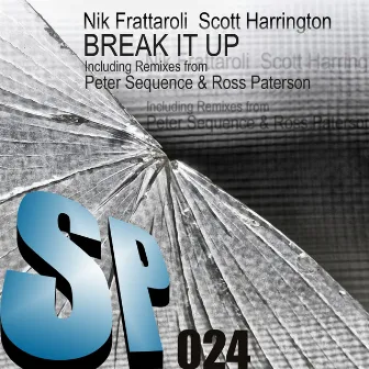 Break It Up by Scott Harrington