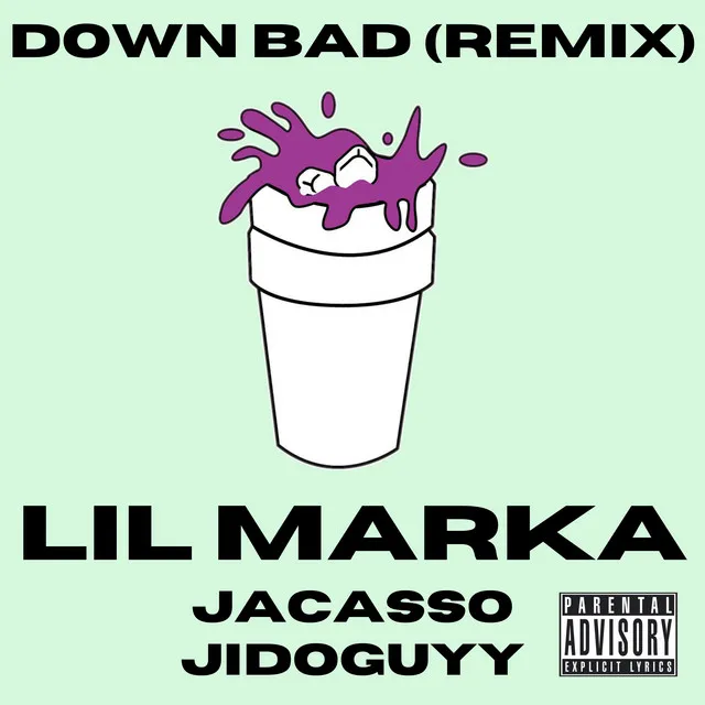 Down Bad (Remix)