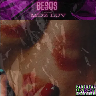 Besos by MDZ LUV