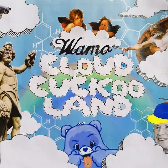 Cloud Cuckoo Land by Wamo