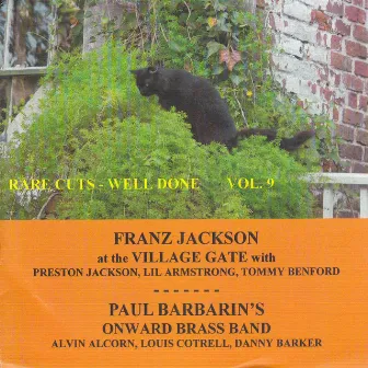 Rare Cuts - Well Done, Vol. 9 by Franz Jackson