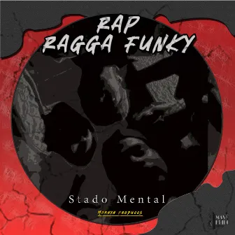 Rap Ragga Funky by stado mental