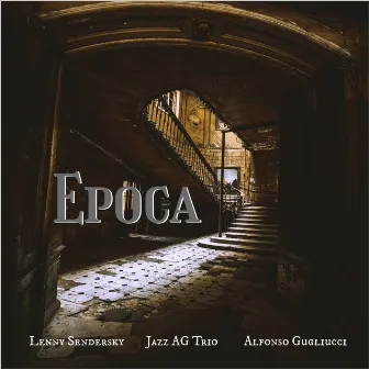 Epoca by Jazz AG Trio