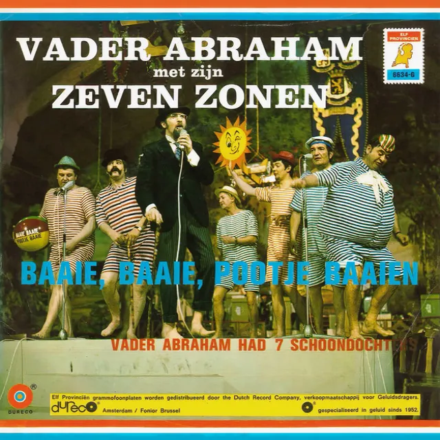 Baaie, Baaie, Pootje Baaien / Vader Abraham En Zijn Zeven Schoondochters