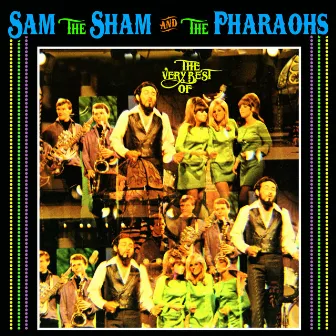 The Very Best Of by Sam The Sham & The Pharaohs