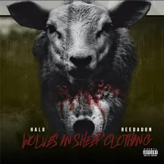 Wolves in Sheep Clothing by Chosen $ince Birth