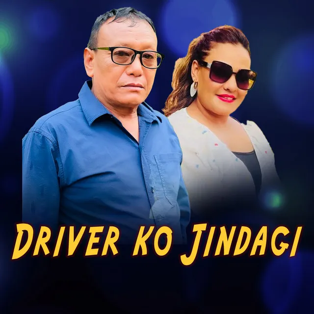 Driver Ko Jindagi