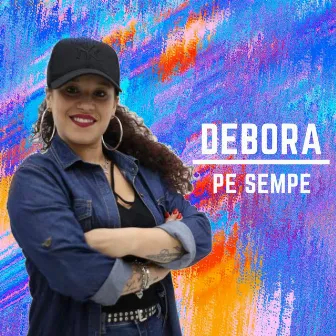 Pe sempe (Rimastered) by Debora