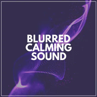 Blurred Calming Sound by Pink Noise for Sleep