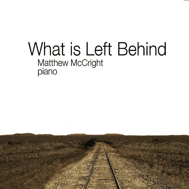 What Is Left Behind