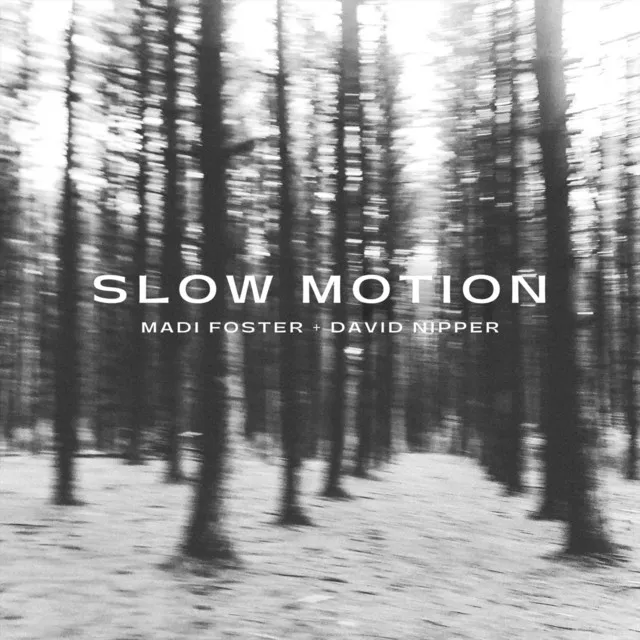 Slow Motion