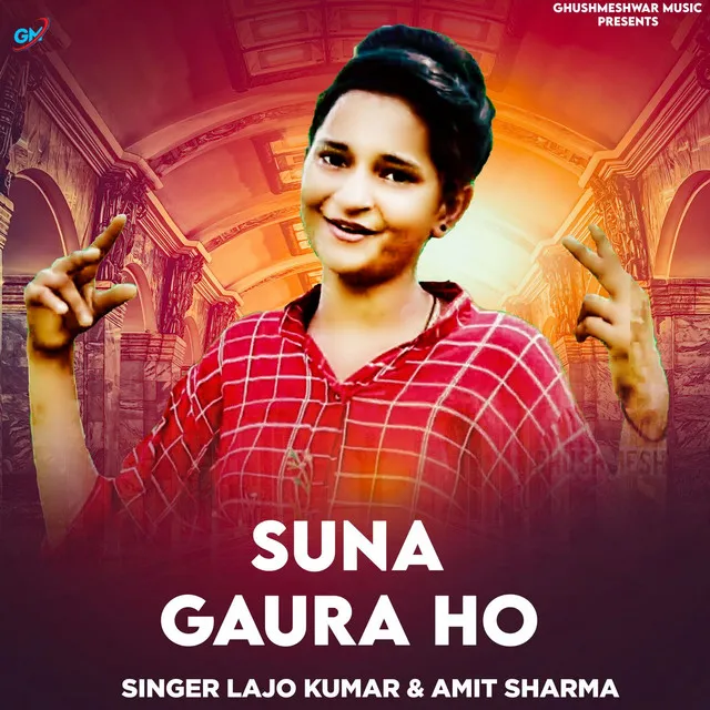 Suna Gaura Ho