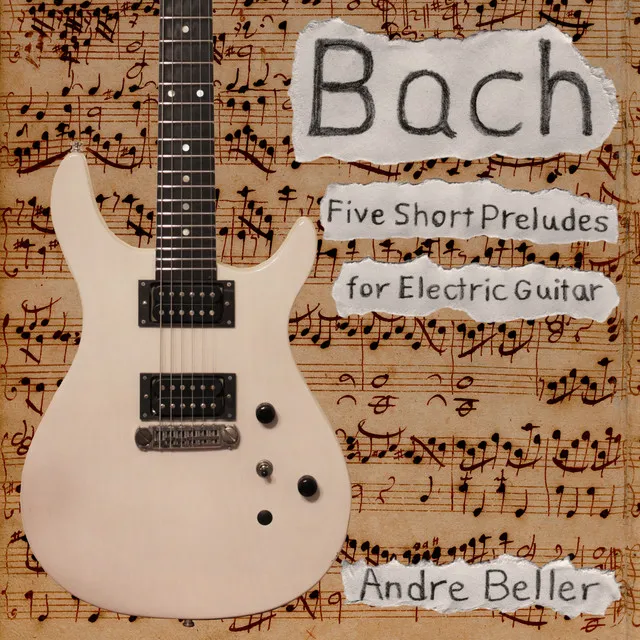 Five Short Preludes: No. 3 in E Minor, BWV 941 (Arr. for Electric Guitar)