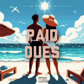 Paid Dues (Happiness) by Apollos