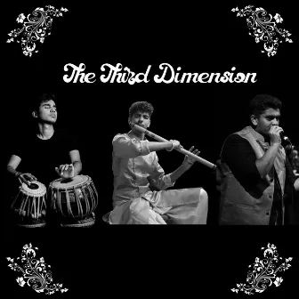 The Third Dimension by Ishaan Ghosh