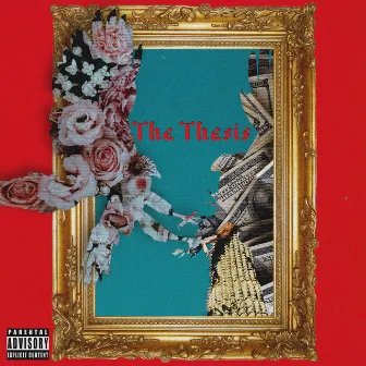 The Thesis by King Trav